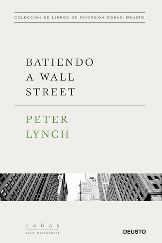 Libro: Batiendo A Wall Street: Peter Lynch Con La Colaboraci