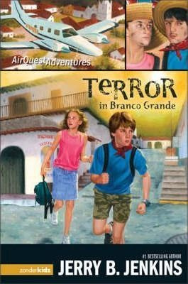 Terror In Branco Grande - Jerry B. Jenkins