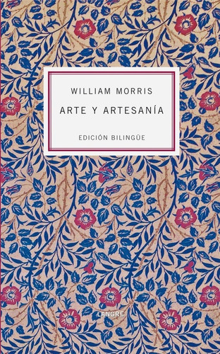 Arte Y Artesanía, William Morris, Langre