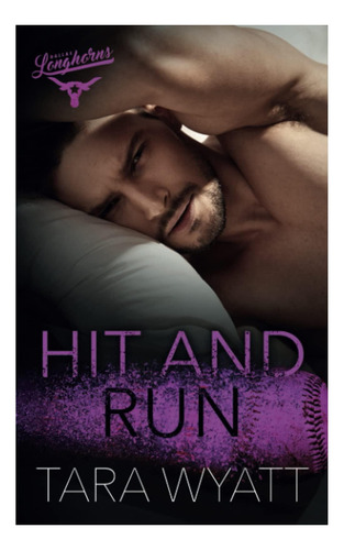 Libro: Hit And Run (dallas Longhorns)