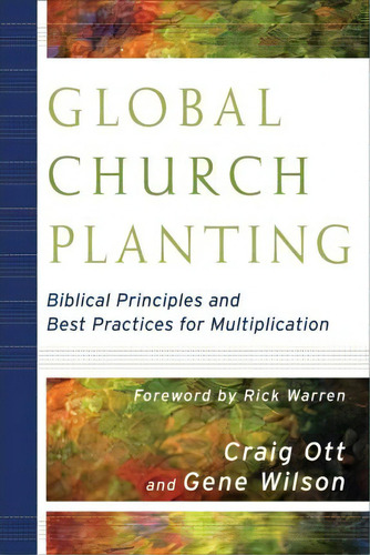Global Church Planting, De Craig Ott. Editorial Baker Publishing Group, Tapa Blanda En Inglés