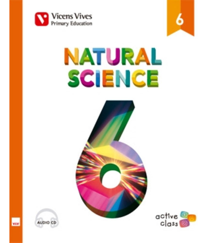 Natural Science 6 - Book + Audio Cd - Active Class Vicens Vi