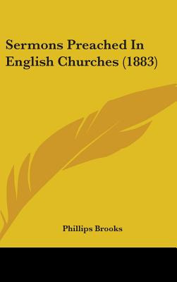 Libro Sermons Preached In English Churches (1883) - Brook...