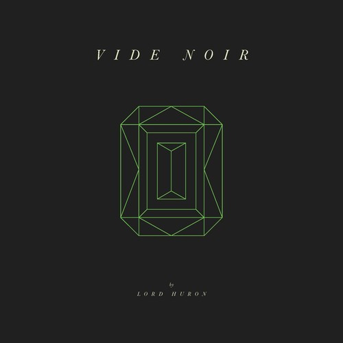 Lord Huron Video Noir Lp