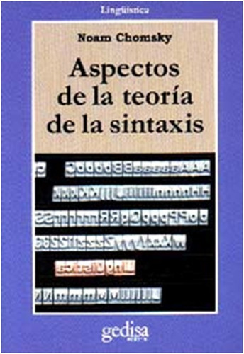  Aspectos De La Teoría De La Sintaxis  Chomsky, Noam