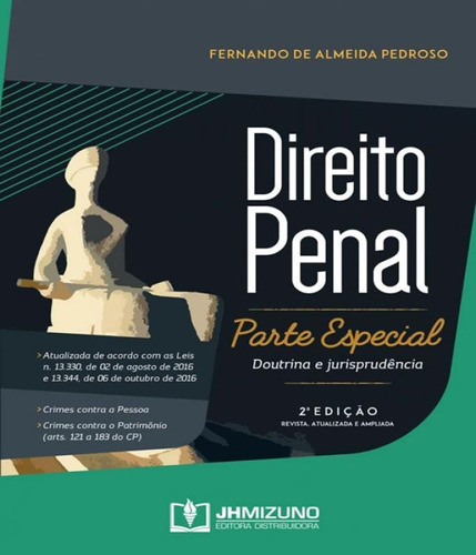 Direito Penal - Parte Especial, De Fernando Almeida Pedroso. Editora Mizuno, Capa Dura Em Português, 2017