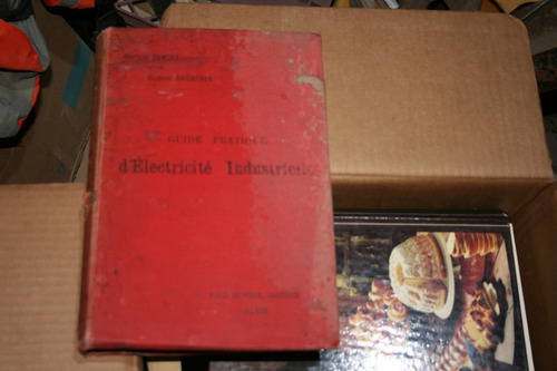 Antiguo Año 1894 , Guide Pratique Delectricide Industri