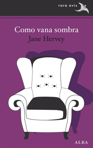 Libro Como Vana Sombra - Hervey, Jane