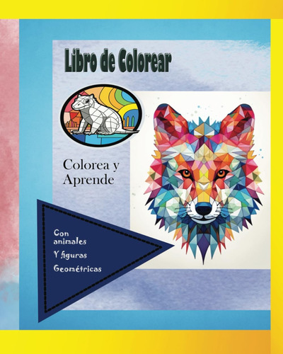 Libro: Libro De Colorear. Colorea Y Aprende: Con Animales Y 