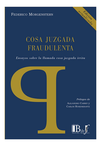 Cosa Juzgada Fraudulenta - Morgenstern, Federico