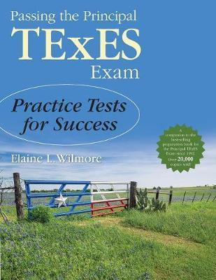 Libro Passing The Principal Texes Exam - Elaine L. Wilmore