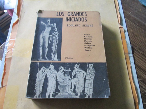 Los Grandes Iniciados, Eduardo Schure, Año 1960