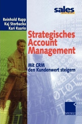 Strategisches Account Management - Reinhold Rapp