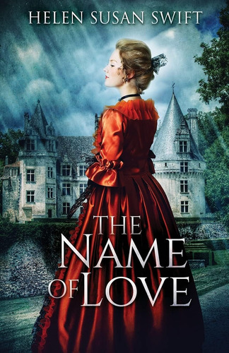 Libro:  The Name Of Love (lowland Romance)