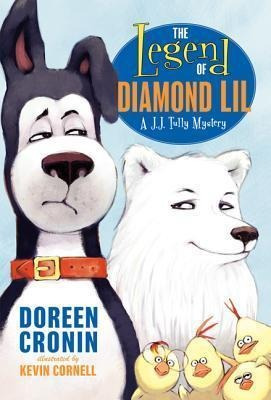 The Legend Of Diamond Lil - Doreen Cronin