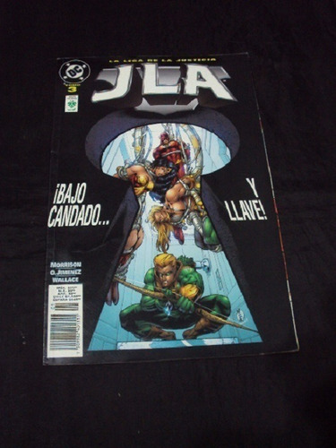 Jla - Tomo 3 - Bajo Candado .... Y Llave! (vid)