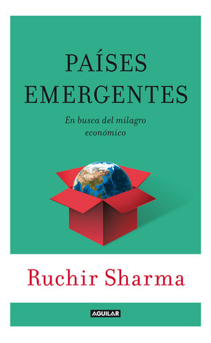 Paãâses Emergentes (breakout Nations), De Sharma, Ruchir. Editorial Aguilar, Tapa Blanda En Español