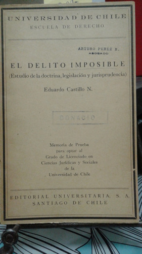 El Delito Imposible // Eduardo Castillo C-1