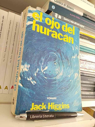 El Ojo Del Huracán Jack Higgins Ed. Pomaire 315 Páginas