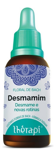 Floral De Bach Therapi - Desmamim - 30ml - Uso Pediátrico 