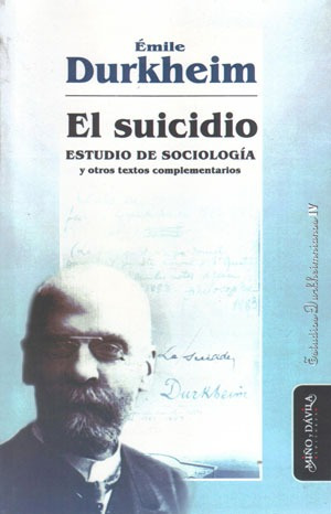 El Suicidio Emile Durkheim (myd)