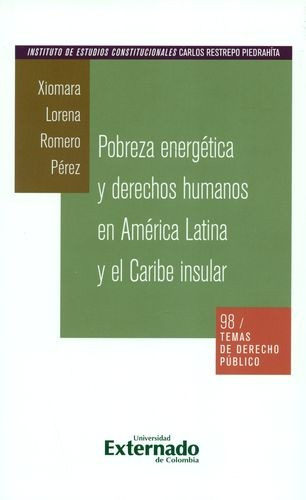 Libro Pobreza Energética Y Derechos Humanos En América Lati