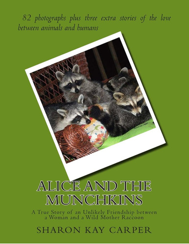 Libro: En Inglés Alicia Y Los Munchkins La Historia Real De