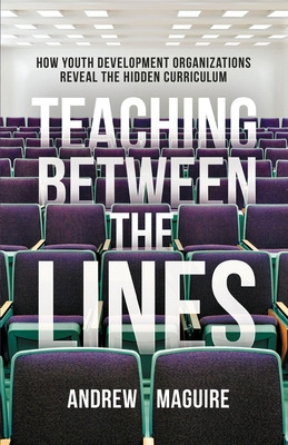 Libro Teaching Between The Lines: How Youth Development O...