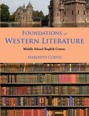 Libro Foundations Of Western Literature: Middle School En...