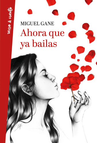 Ahora Que Ya Bailas (libro Original)