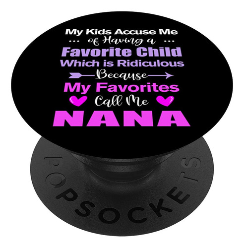 Mis Favorito Llamame Nana Funny Popsockets Popgrip