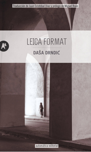 Leica Format - Drndic, Dasa