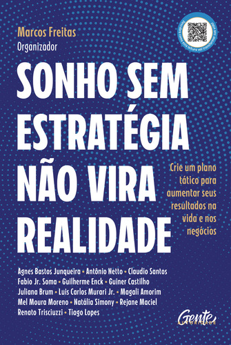 Sonho Sem Estratégia Não Vira Realidade