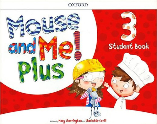 Mouse And Me Plus 3: Student Book - Oxford