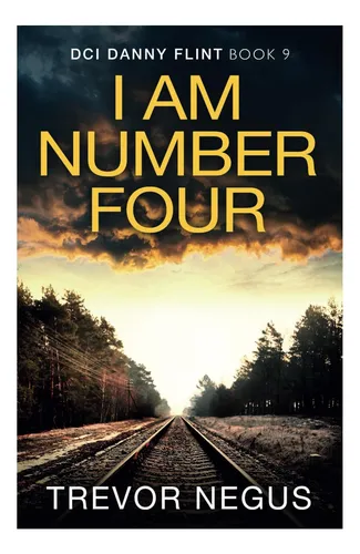 Libro: I Am Number Four (dci Danny Flint)