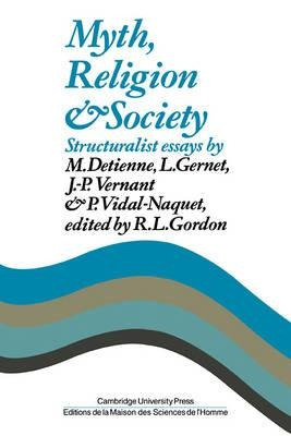 Myth, Religion And Society - R.l. Gordon