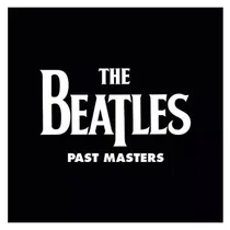 Comprar The Beatles Past Masters  (edicion Limitada) (2 Cds)