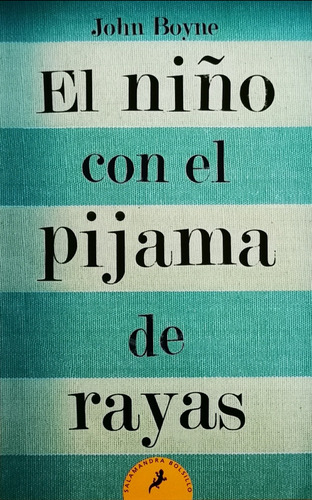 El Niño Con El Pijama De Rayas - Boyne John