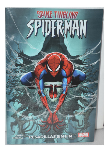 Spine-tingling Spider-man: Pesadillas Sin Fin, De Ahmed; Ferreyra. Spine-tingling Spider-man, Vol. Único. Editorial Panini, Tapa Blanda En Español, 2025