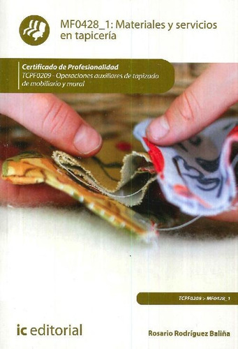 Libro Materiales Y Servicios En Tapicería De Rosario Rodrígu