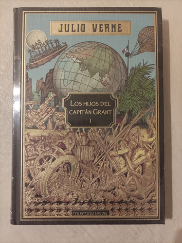 Los Hijos Del Capitan Grant I Julio Verne Coleccion Hetzel