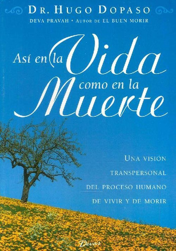 Libro Así En La Vida Como En La Muerte De Hugo Dopaso, Deva