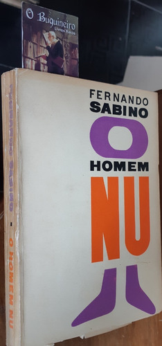 O Homem Nu - Fernando Sabino - 1ª Edição