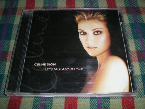 Celine Dion / Lets Talk About Love Cd Made In Usa (50) 