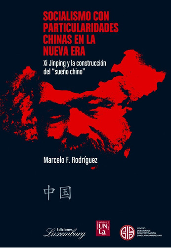 Socialismo Con Particularidades Chinas En La Nueva Era - Mar