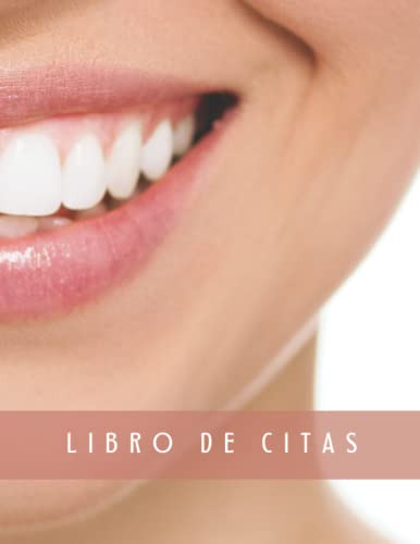 Clinica Dental Libro De Citas: Planifica Las Citas Horarias