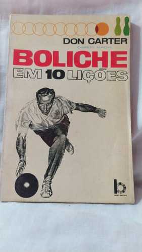 Don Carter Boliche Em 10 Licoes En Portugues
