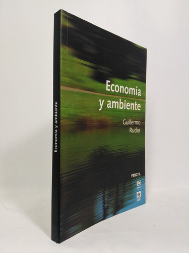 Economía Y Ambiente: Instrumentos Económicos