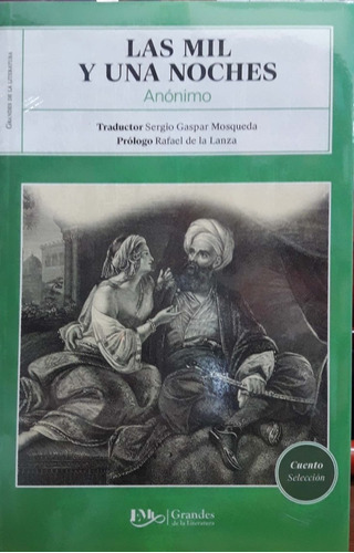 Las Mil Y Una Noche Anónimo Grandes De La Literatura Nuevo *