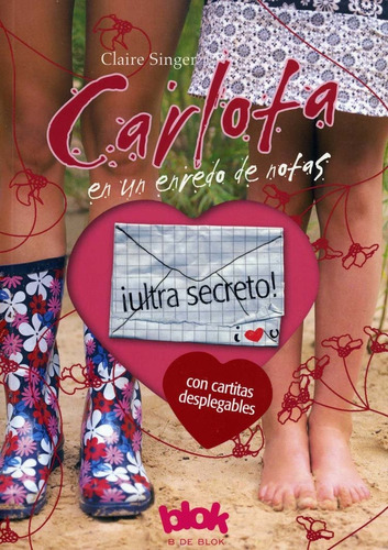 Libro Carlota En Un Enredo De Notas, C. Singer Con Cartitas 